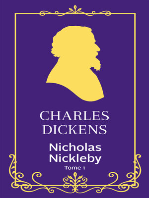 cover image of Nicholas Nickleby--tome 1